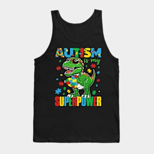 Autism Is My Superpower Dinosaur T-Rex Tank Top